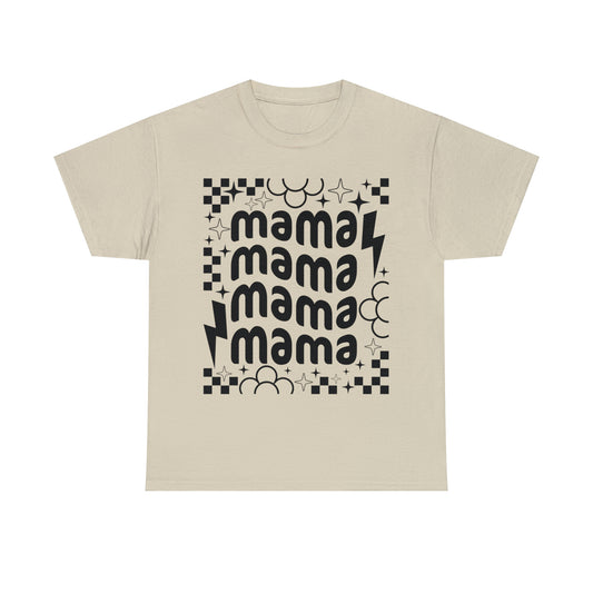 Mama, mama, mama, mama  (front)  - Unisex T-shirt